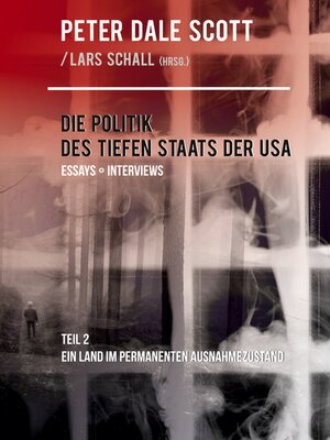 cover image of Die Politik des Tiefen Staats der USA, Teil 2